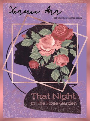 cover image of That Night In the Rose Garden